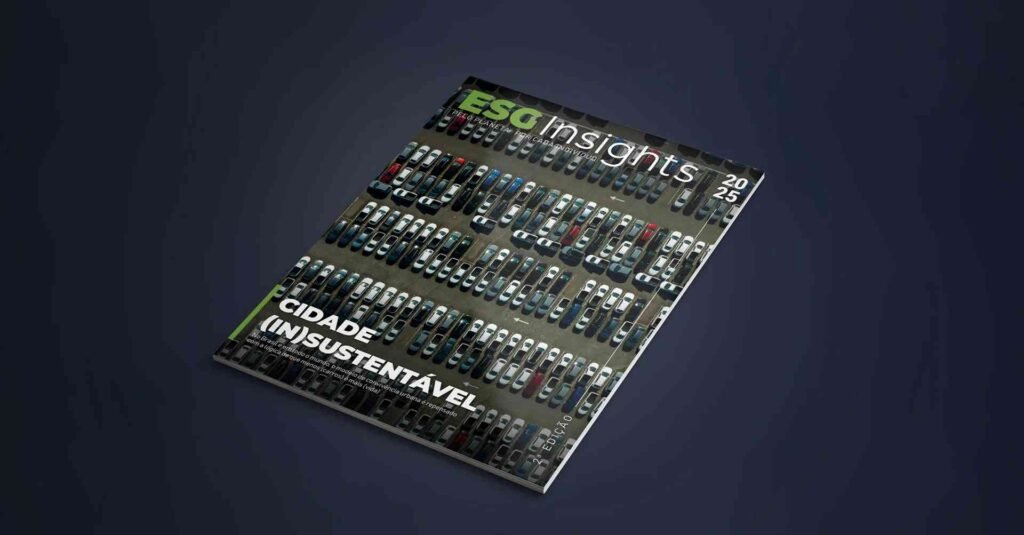 Revista ESG Insights - Edição 2 - Cidades e sustentabilidade